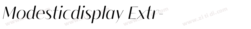 Modesticdisplay Extr字体转换
